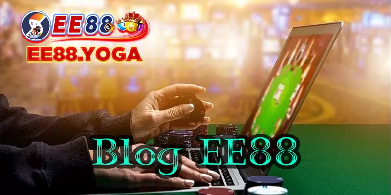 Giới thiệu về blog nhà cái EE88